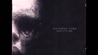 October Tide - Tunnel of no Light ( FULL ALBUM / 2013 )