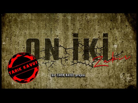 ON İKİ 'Zakir'  (Teaser) © 2022 Tarık Kavut Medya