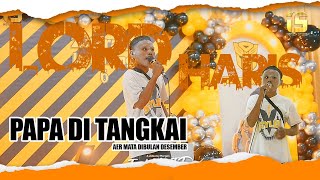 Download lagu LORD Haris_Papa di Tangkai (Air Mata Dibulan Desember_Gunawan ) mp3 Download lagu LORD Haris_Papa di Tangkai (Air Mata Dibulan Desember_Gunawan ) mp3