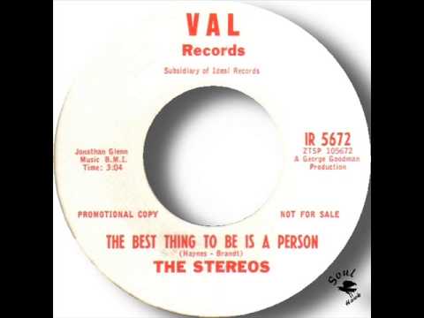 The Stereos   The Best Thing To Be Is A Person