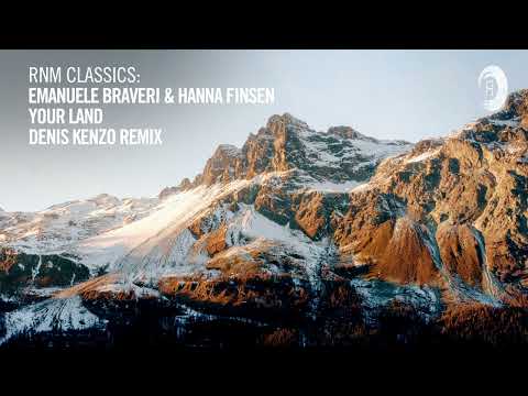 Emanuele Braveri & Hanna Finsen- Your Land (Denis Kenzo Remix)
