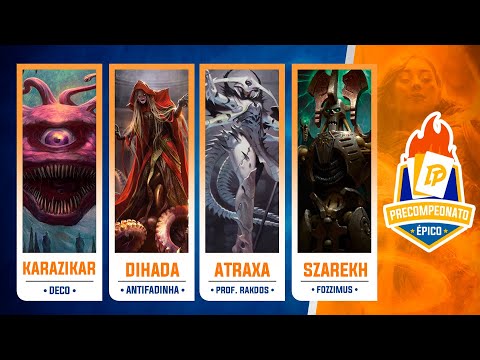 PRECOMPEONATO [RODADA 4]: ATRAXA x SZAREKH x DIHADA x KARAZIKAR