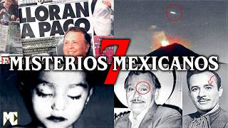 7 Misterios SIN RESOLVER de MÉXICO (Parte 4) | MundoCreepy
