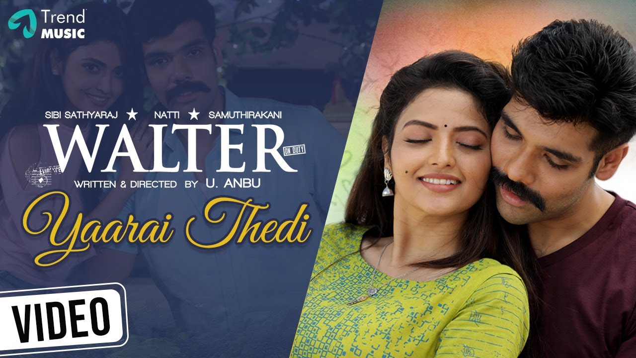 Yaarai Thedi Song Lyrics | Walter 2020 | K. S. Chithra