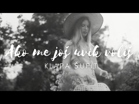 Ako me još uvik voliš - Klapa Šufit (lyrics video)