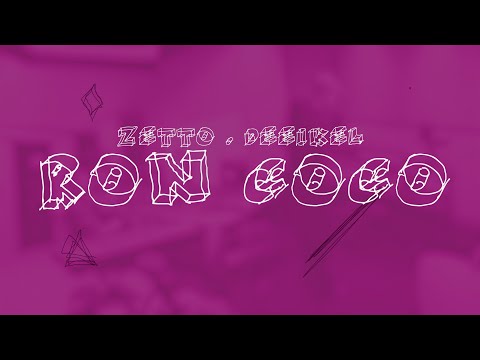 @Zetto.Music. x Deeikel - Ron Coco (Video Lyrics)