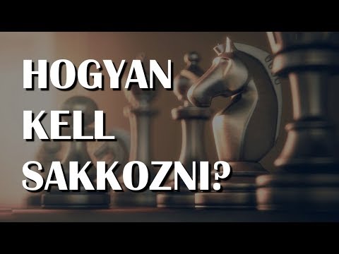 Hogyan kell sakkozni? - Játékszabályok - LCZ video