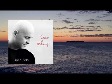 Love Always | Relaxing Soft Piano | Calm Piano Music | Alberto Rivera Music