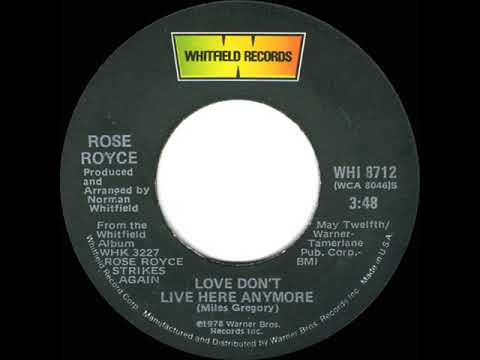 1979 HITS ARCHIVE: Love Don’t Live Here Anymore - Rose Royce (stereo 45)