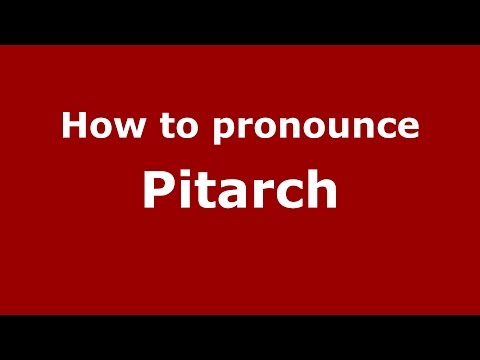 How to pronounce Pitarch