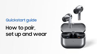 Samsung Galaxy Buds3 Series: How to get started 