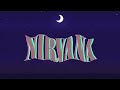 nirvana - dumb [slowed + reverb] (hypnotizing)