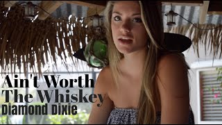 Ain&#39;t Worth the Whiskey Cole Swindell