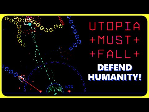 INTENSE BASE DEFENSE ARCADE ROGUELIKE! Utopia Must Fall