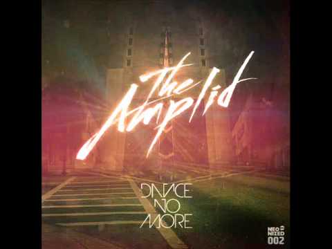 The Amplid - Dance No More (Gabriell Remix)