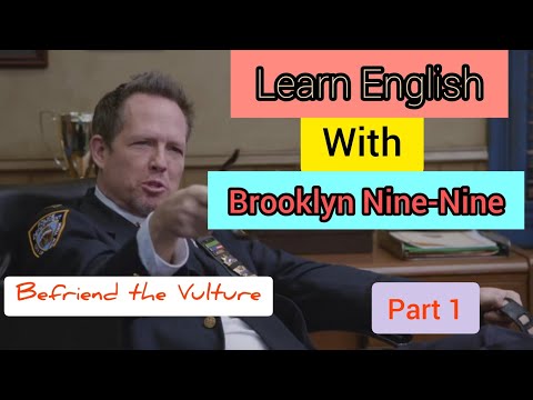 Jake befriends the Vulture - Learn English with Brooklyn Nine-Nine Part 1