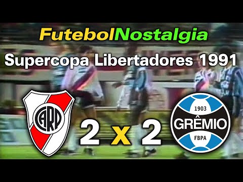 River Plate 2 x 2 Grêmio - 02-10-1991 ( Supercopa da Libertadores )