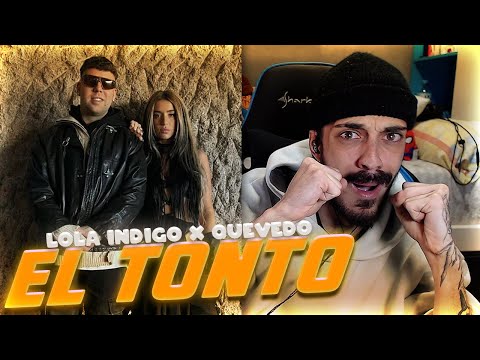 WOW MENUDO TEMÓN 😨 REACCIÓN a Lola Indigo, Quevedo - EL TONTO
