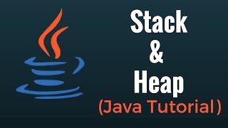 Java Stack and Heap - Java Memory Management