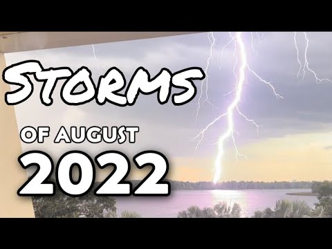 Insane Storms of August 2022 (Beautiful Lightning)