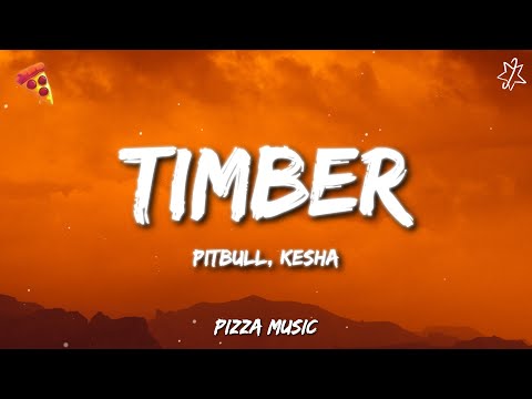 Pitbull - Timber ft. Ke$ha