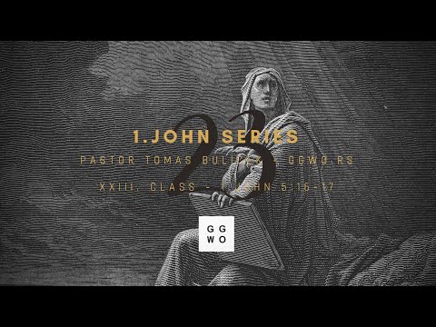 (EN) 1.JOHN SERIES (#23) SIN UNTO DEATH 1.John 5:16-17 Crkva Milosti Beograd - Pastor Tomas Bulicek