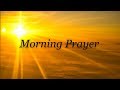 Morning Prayer Pray Daily Before You Start Your Day