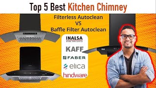 Best Kitchen Chimney 2025 Top 5 Best Chimney for Home Kitchen   Baffle Filter Auto Clean Chimney