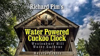 preview picture of video 'Water Powered Cuckoo Clock @ Westonbury Mill Water Gardens'