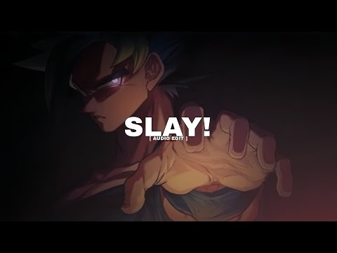 Eternxlkz - SLAY! [ AUDIO EDIT ]