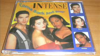 Intense - Come Back And Stay (Radio Mix)