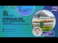 SNN FREE Webinar Series 006 Part 2 An Overview To REVIT Architecture And REVIT Structure
