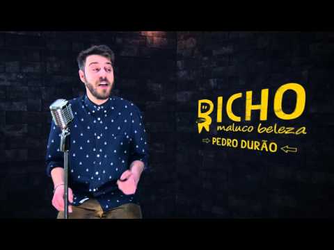 Bicho Maluco Beleza - Pedro Durão