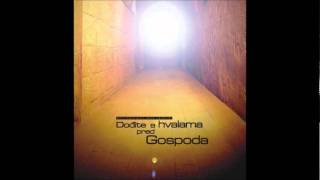 BHTIMZASLAVLJENJE - DODJITE S HVALAMA PRED GOSPODA - 01 Mi cekamo Te