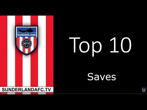 Sunderlandafctv - Top Ten Sunderland Saves