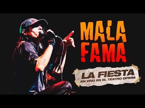 MALA FAMA en Teatro Ópera (Parte 3: "LA FIESTA")