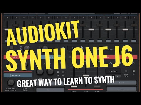 AudioKit Synth One J6, Totally Free for iPad & iPhone // Super Easy Guide