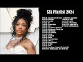Relaxing Music by SZA Playlist 2024 (Greatest Hits)