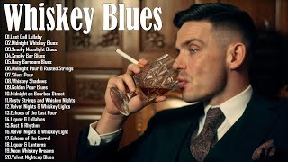 Smooth Whiskey Blues Music - The Electric Blues Music Flows With Emotion - Top Blues Hits