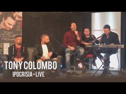 TONY COLOMBO - IPOCRISIA - LIVE
