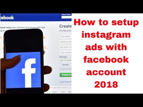 How to setup Instagram ads with Facebook account 2018