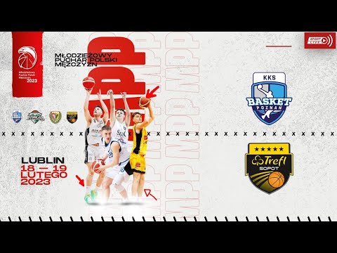 Enea Basket Junior Poznań - Trefl 1LO Sopot (Finał MPP Mężczyzn, o 3 miejsce)