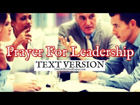 Prayer For Leadership and Leaders (Text Version - No Sound) Video