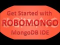 Getting Started With RoboMongo A MongoDB IDE