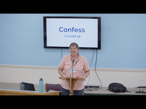 Lesson 12 of Celebrate Recovery: Confess