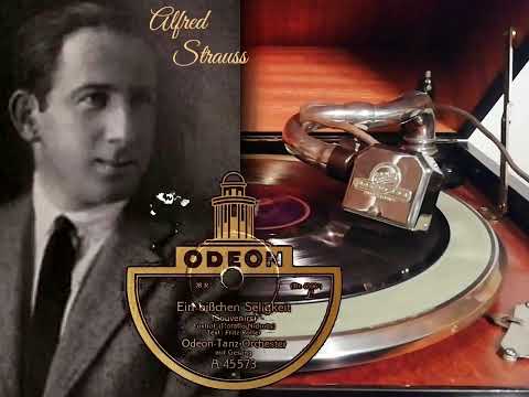 Ein bißchen Seligkeit  ( Souveniers ) Odeon Tanzorchester  mit Gesang  (Odeon 6596/2)   rec.1928