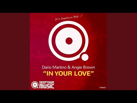 In Your Love (Main Pass)