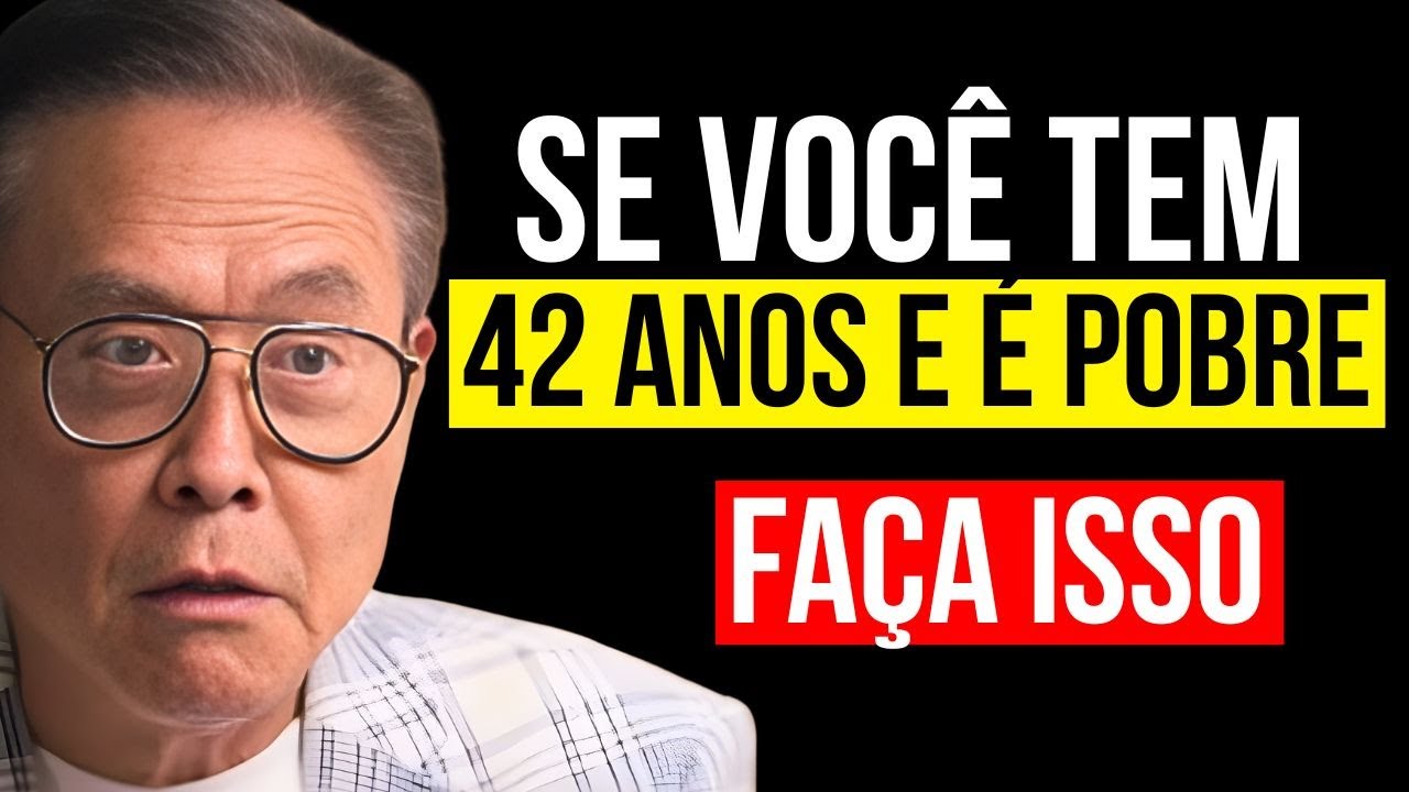 9 PASSOS PARA FICAR RICO AOS 42 ANOS TRABALHANDO COM SALÁRIO FIXO — Robert Kiyosaki