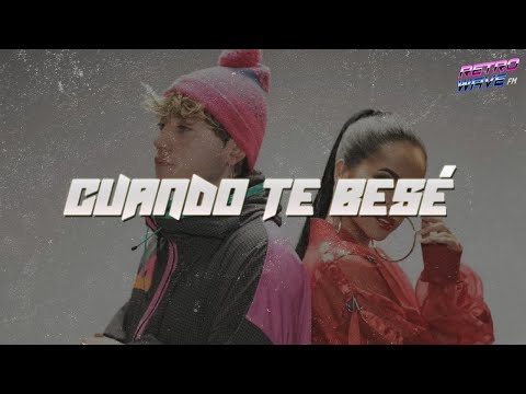 Becky G, Paulo Londra - Cuando Te Besé (Letra)