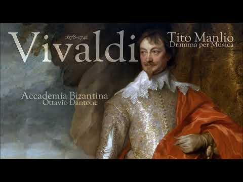 Vivaldi - Tito Manlio - Accademia Bizantina